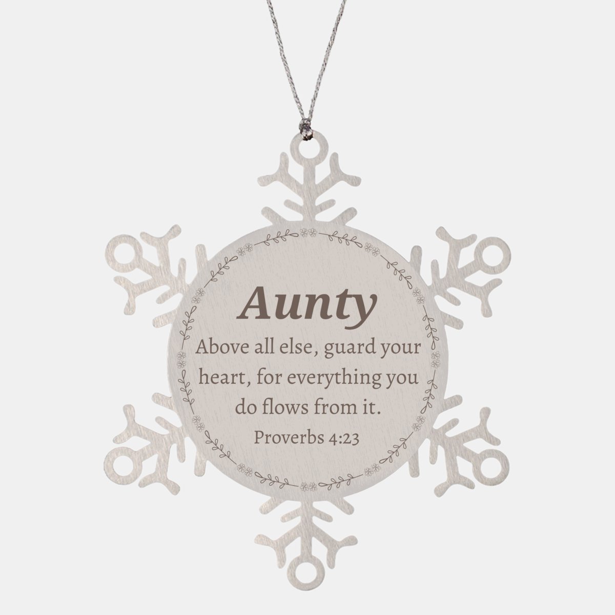 aunty snowflake ornament engraved with inspirational proverbs 4 23 gift for christmas and holidays to guard your heart and bring hope and confidence
