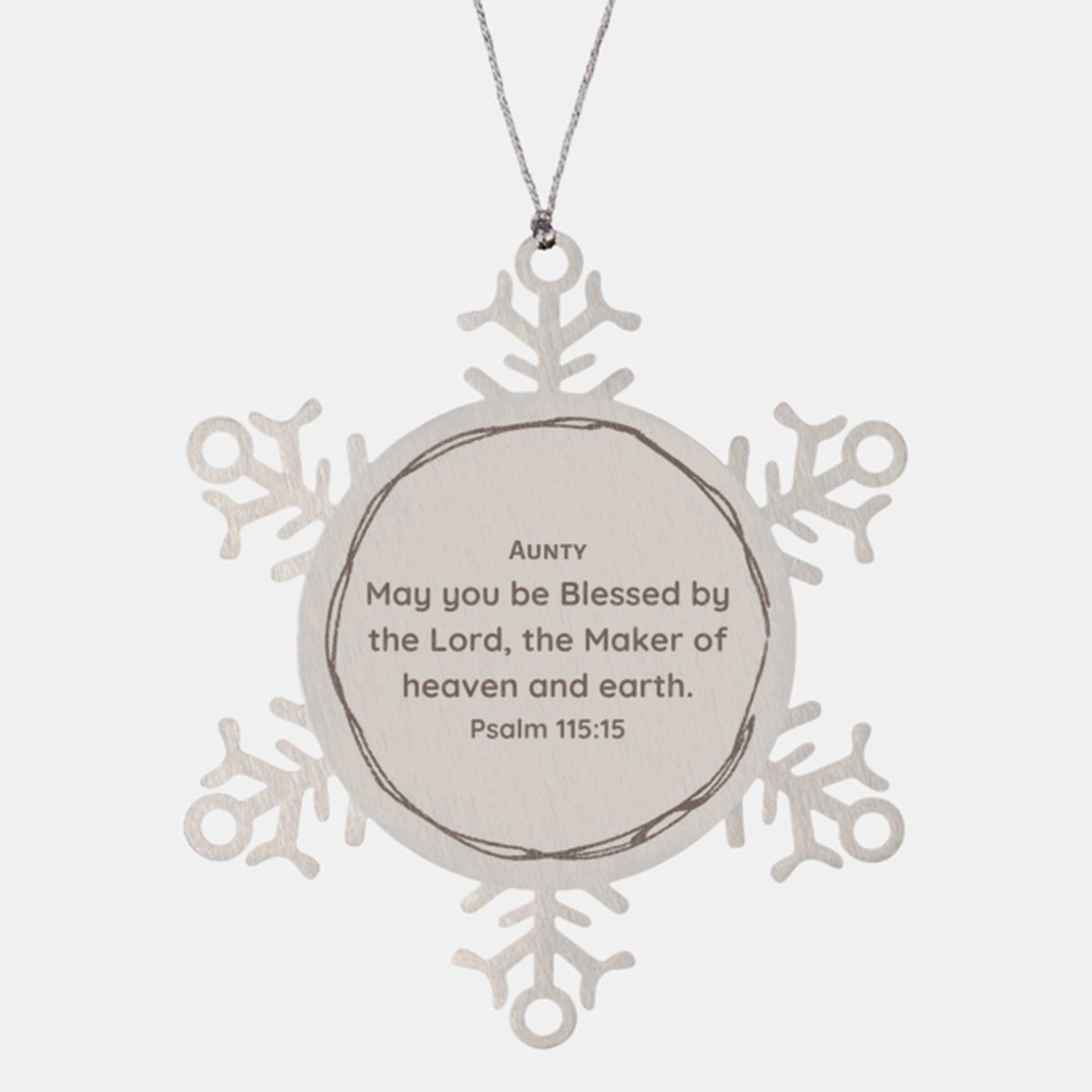 aunty snowflake ornament engraved with psalm 115 15 blessings for christmas holidays and special occasions unique gift for aunty inspirational snowflake ornament for aunty aunty christmas blessings with engraved snowflake ornament