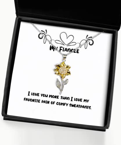 beautiful fiancee gifts i love you more than i love my favorite pair of comfy fiancee sunflower pendant necklace from funny fiancee gifts funny engagement gifts funny wedding gifts bride to