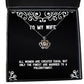 beautiful wife all women are created equal but only the finest are married to a special holiday crown pendant necklace from wife
