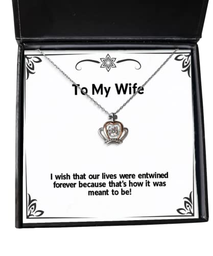 beautiful wife crown pendant necklace i wish that our lives were entwined forever because thats funny for wife christmas