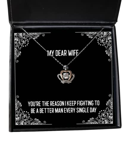 beautiful wife crown pendant necklace youre the reason i keep fighting to be a better man every reusable for wife christmas