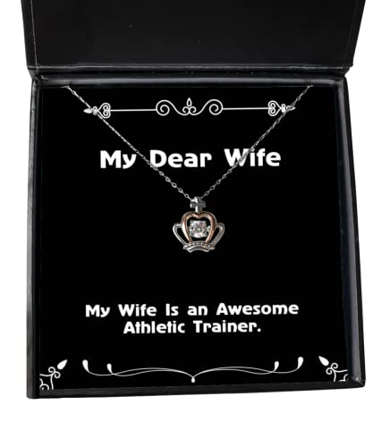beautiful wife my wife is an awesome athletic trainer holiday crown pendant necklace for wife