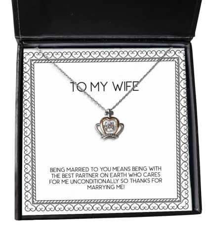 being married to you means being with the best partner on earth who wife crown pendant necklace inappropriate wife jewelry for wife