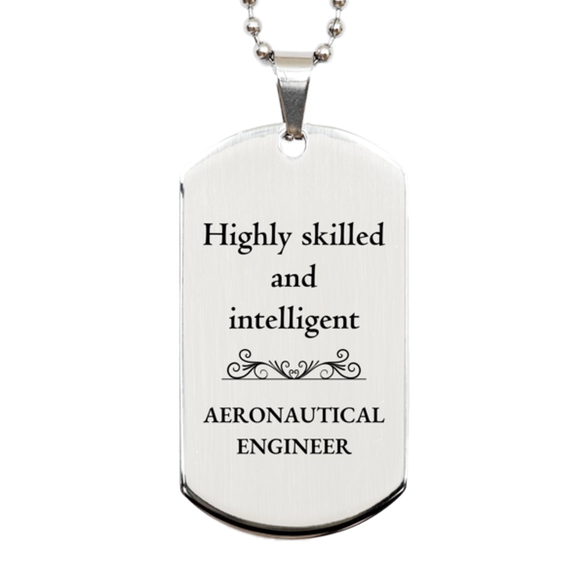 best aeronautical engineer gifts highly skilled and intelligent appreciation birthday silver dog tag for aeronautical engineer men women friends coworkers