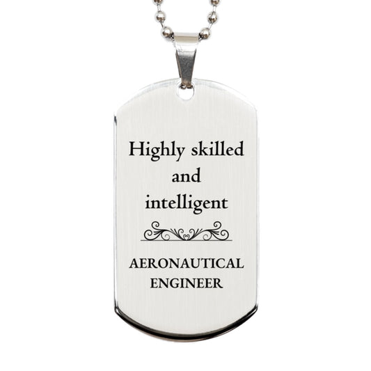 best aeronautical engineer gifts highly skilled and intelligent appreciation birthday silver dog tag for aeronautical engineer men women friends coworkers