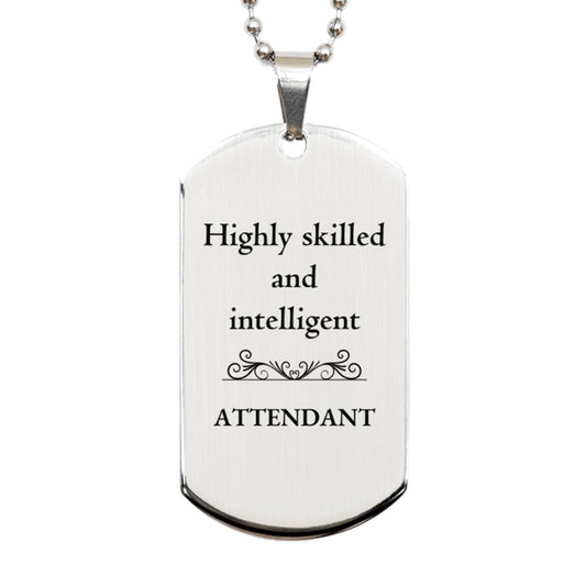 best attendant gifts highly skilled and intelligent appreciation birthday silver dog tag for attendant men women friends coworkers