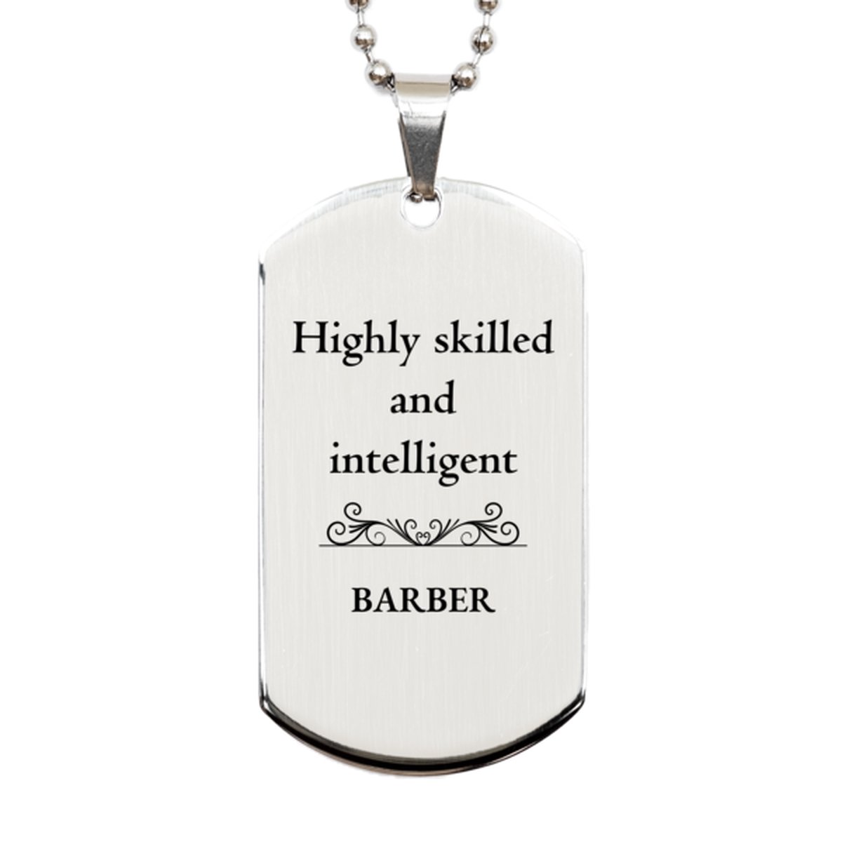 best barber gifts highly skilled and intelligent appreciation birthday silver dog tag for barber men women friends coworkers