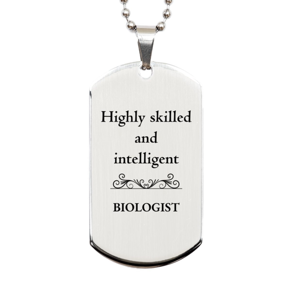 best biologist gifts highly skilled and intelligent appreciation birthday silver dog tag for biologist men women friends coworkers