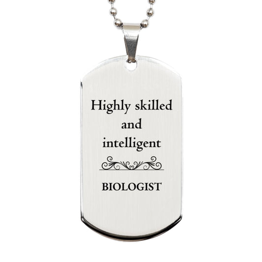 best biologist gifts highly skilled and intelligent appreciation birthday silver dog tag for biologist men women friends coworkers