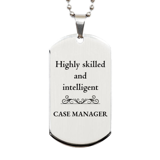 best case manager gifts highly skilled and intelligent appreciation birthday silver dog tag for case manager men women friends coworkers