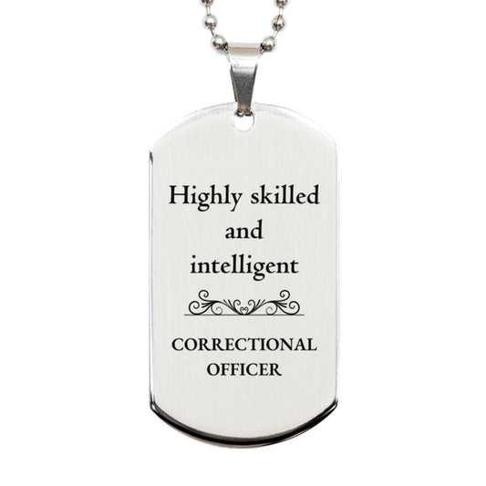 best correctional officer gifts highly skilled and intelligent appreciation birthday silver dog tag for correctional officer men women friends coworkers