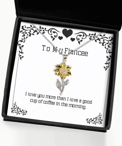 best fiancee gifts i love you more than i love a good cup of coffee in cute holiday sunflower pendant necklace gifts for sunflower pendant necklaces gifts sunflower pendant necklaces gift