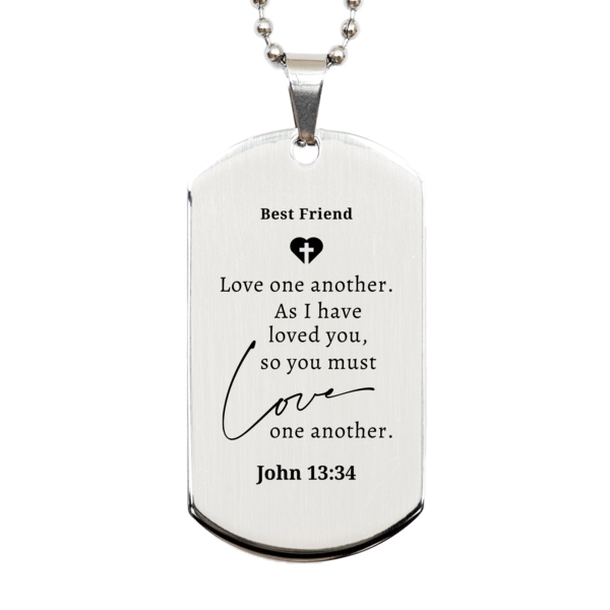 best friend silver dog tag engraved love one another gift for birthday and graduation