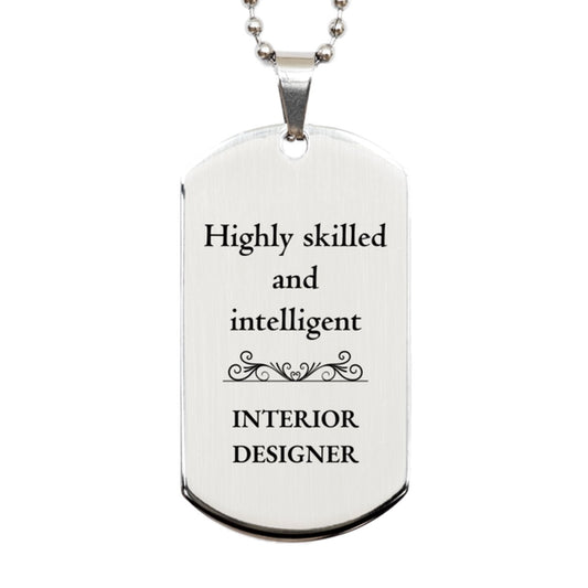 best interior designer gifts highly skilled and intelligent appreciation birthday silver dog tag for interior designer men women friends coworkers