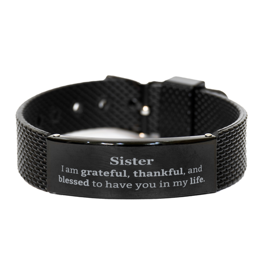 sister appreciation gifts i am grateful thankful and blessed thank you black shark mesh bracelet for sister birthday inspiration gifts for sister