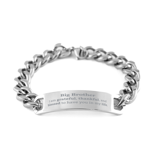 big brother appreciation gifts i am grateful thankful and blessed thank you cuban chain stainless steel bracelet for big brother birthday inspiration gifts for big brother