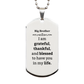 big brother appreciation gifts i am grateful thankful and blessed thank you silver dog tag for big brother birthday inspiration gifts for big brother