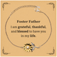 foster father appreciation gifts i am grateful thankful and blessed thank you sunflower bracelet for foster father birthday inspiration gifts for foster father