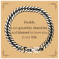 daddy appreciation gifts i am grateful thankful and blessed thank you cuban link chain bracelet for daddy birthday inspiration gifts for daddy