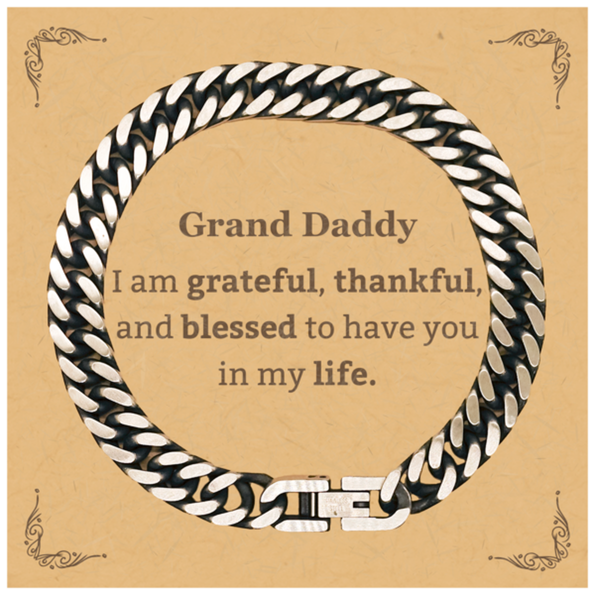 grand daddy appreciation gifts i am grateful thankful and blessed thank you cuban link chain bracelet for grand daddy birthday inspiration gifts for grand daddy