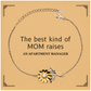 funny apartment manager mom gifts the best kind of mom raises apartment manager birthday mothers day cute sunflower bracelet for apartment manager mom