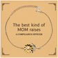 funny compliance officer mom gifts the best kind of mom raises compliance officer birthday mothers day cute sunflower bracelet for compliance officer mom