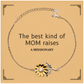 funny missionary mom gifts the best kind of mom raises missionary birthday mothers day cute sunflower bracelet for missionary mom