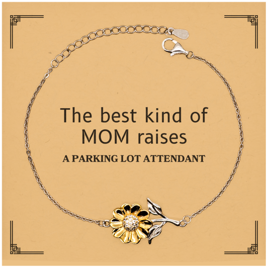 funny parking lot attendant mom gifts the best kind of mom raises parking lot attendant birthday mothers day cute sunflower bracelet for parking lot attendant mom