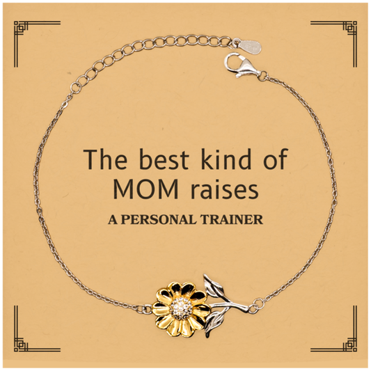 funny personal trainer mom gifts the best kind of mom raises personal trainer birthday mothers day cute sunflower bracelet for personal trainer mom