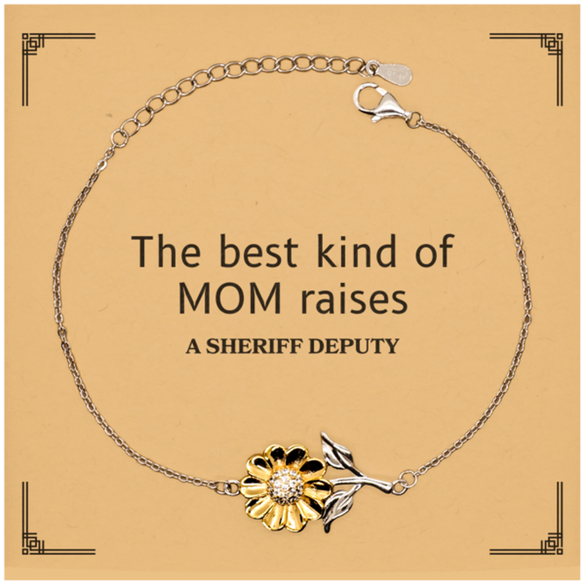 funny sheriff deputy mom gifts the best kind of mom raises sheriff deputy birthday mothers day cute sunflower bracelet for sheriff deputy mom