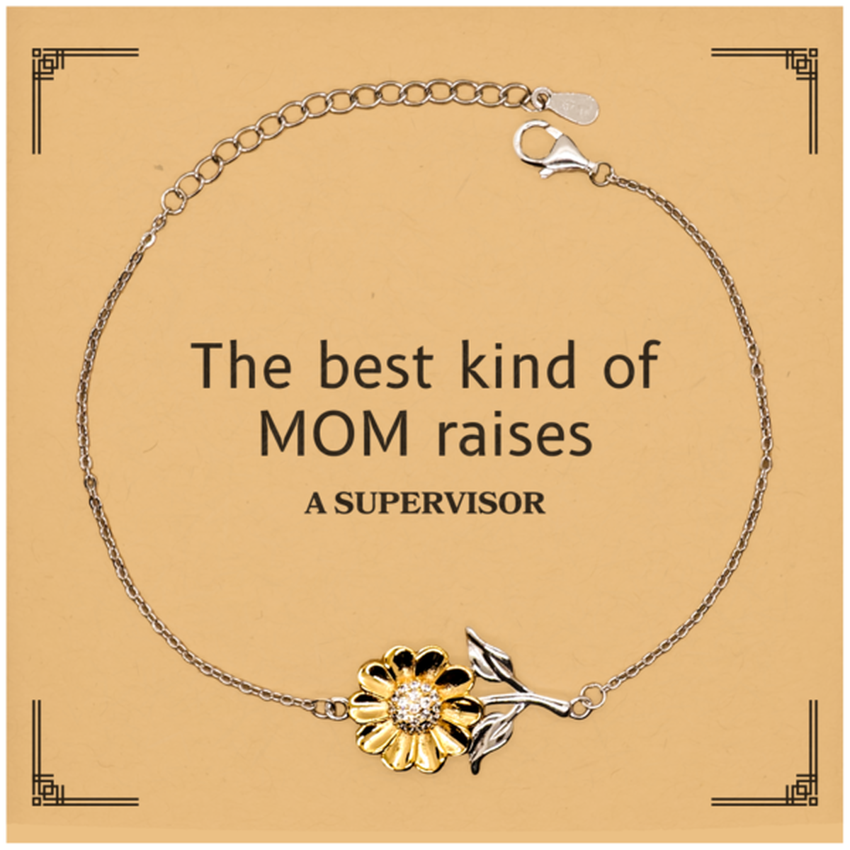 funny supervisor mom gifts the best kind of mom raises supervisor birthday mothers day cute sunflower bracelet for supervisor mom