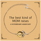 funny veterinary assistant mom gifts the best kind of mom raises veterinary assistant birthday mothers day cute sunflower bracelet for veterinary assistant mom