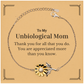 to my unbiological mom thank you gifts you are appreciated more than you know appreciation sunflower bracelet for unbiological mom birthday unique gifts for unbiological mom