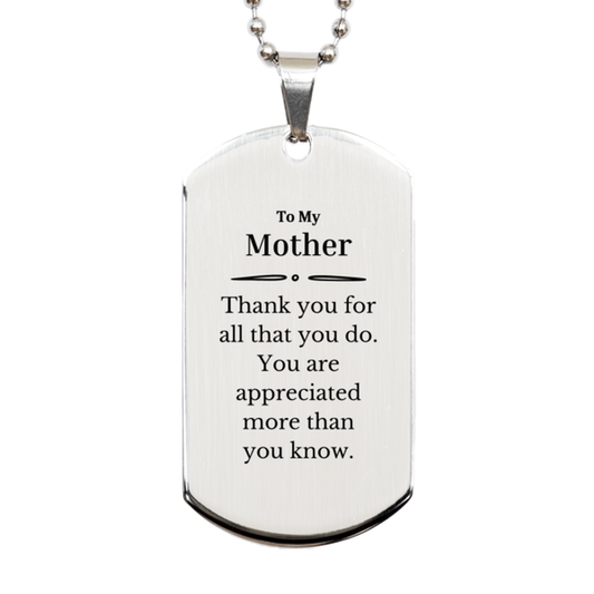 to my mother thank you gifts you are appreciated more than you know appreciation silver dog tag for mother birthday unique gifts for mother
