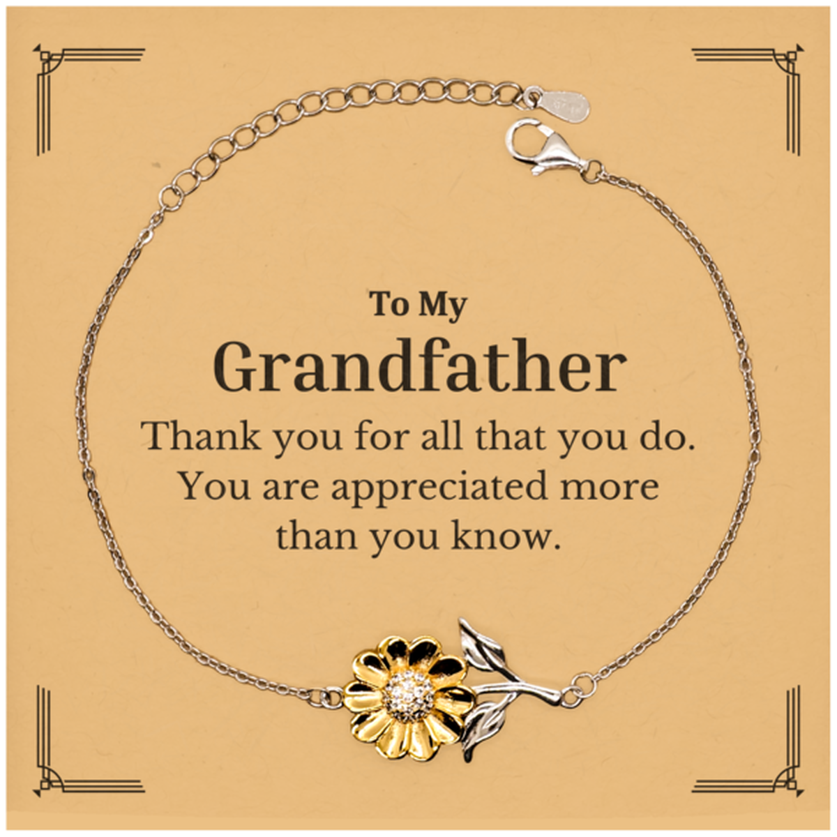 to my grandfather thank you gifts you are appreciated more than you know appreciation sunflower bracelet for grandfather birthday unique gifts for grandfather