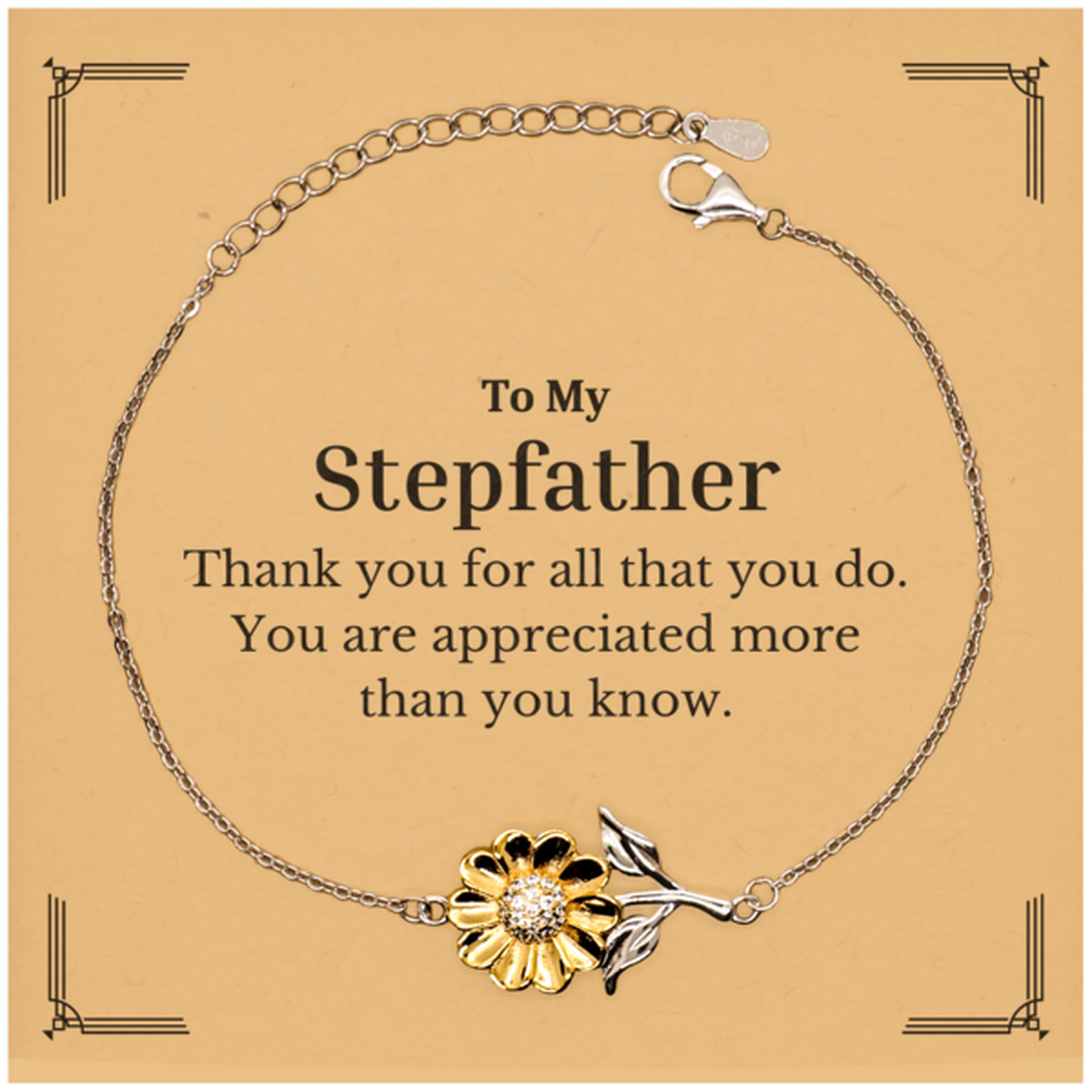 to my stepfather thank you gifts you are appreciated more than you know appreciation sunflower bracelet for stepfather birthday unique gifts for stepfather
