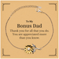 to my bonus dad thank you gifts you are appreciated more than you know appreciation sunflower bracelet for bonus dad birthday unique gifts for bonus dad
