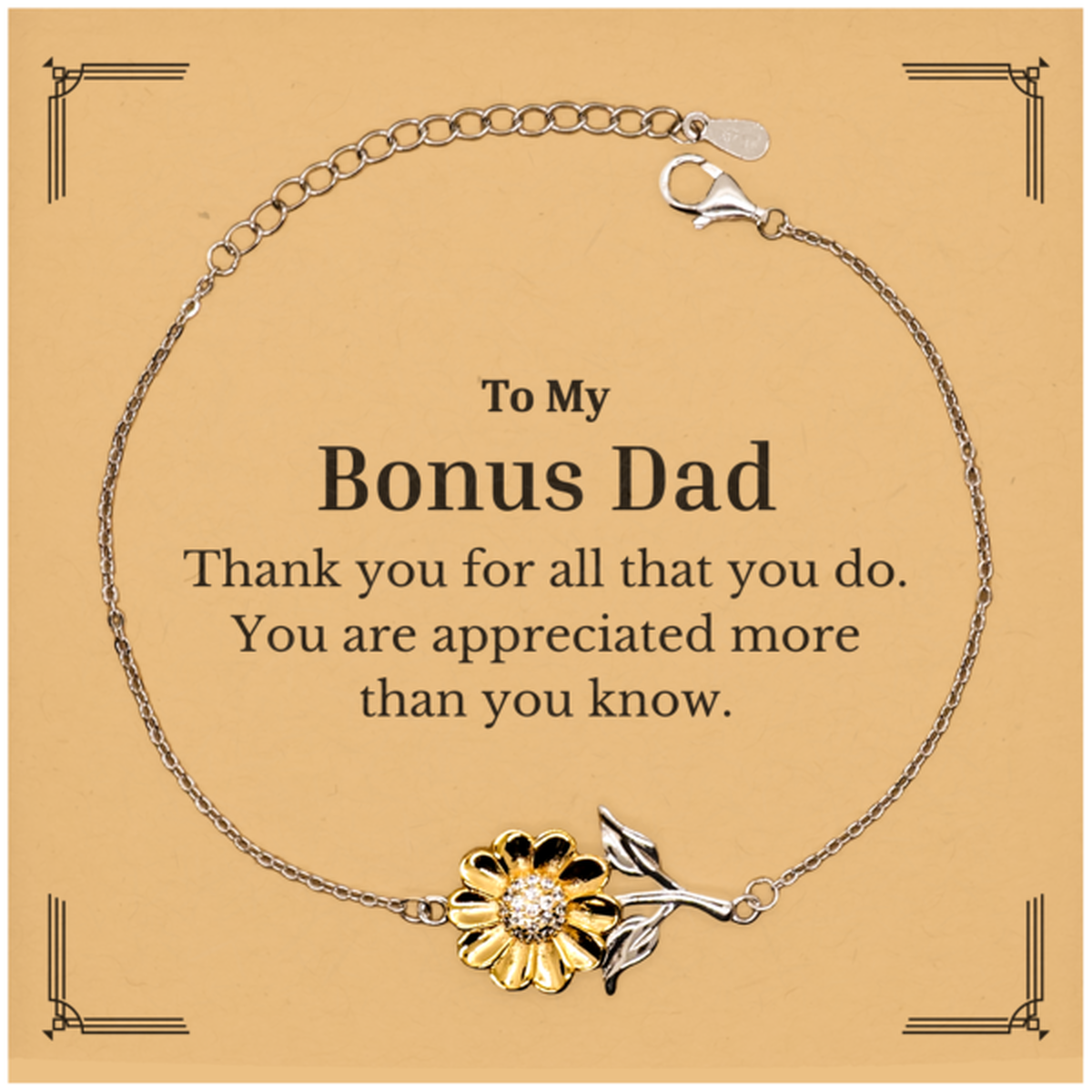 to my bonus dad thank you gifts you are appreciated more than you know appreciation sunflower bracelet for bonus dad birthday unique gifts for bonus dad