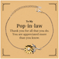 to my pop in law thank you gifts you are appreciated more than you know appreciation sunflower bracelet for pop in law birthday unique gifts for pop in law