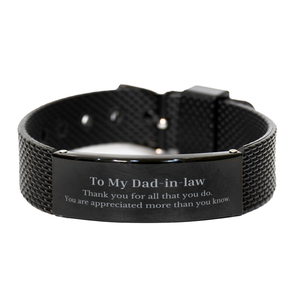 to my dad in law thank you gifts you are appreciated more than you know appreciation black shark mesh bracelet for dad in law birthday unique gifts for dad in law