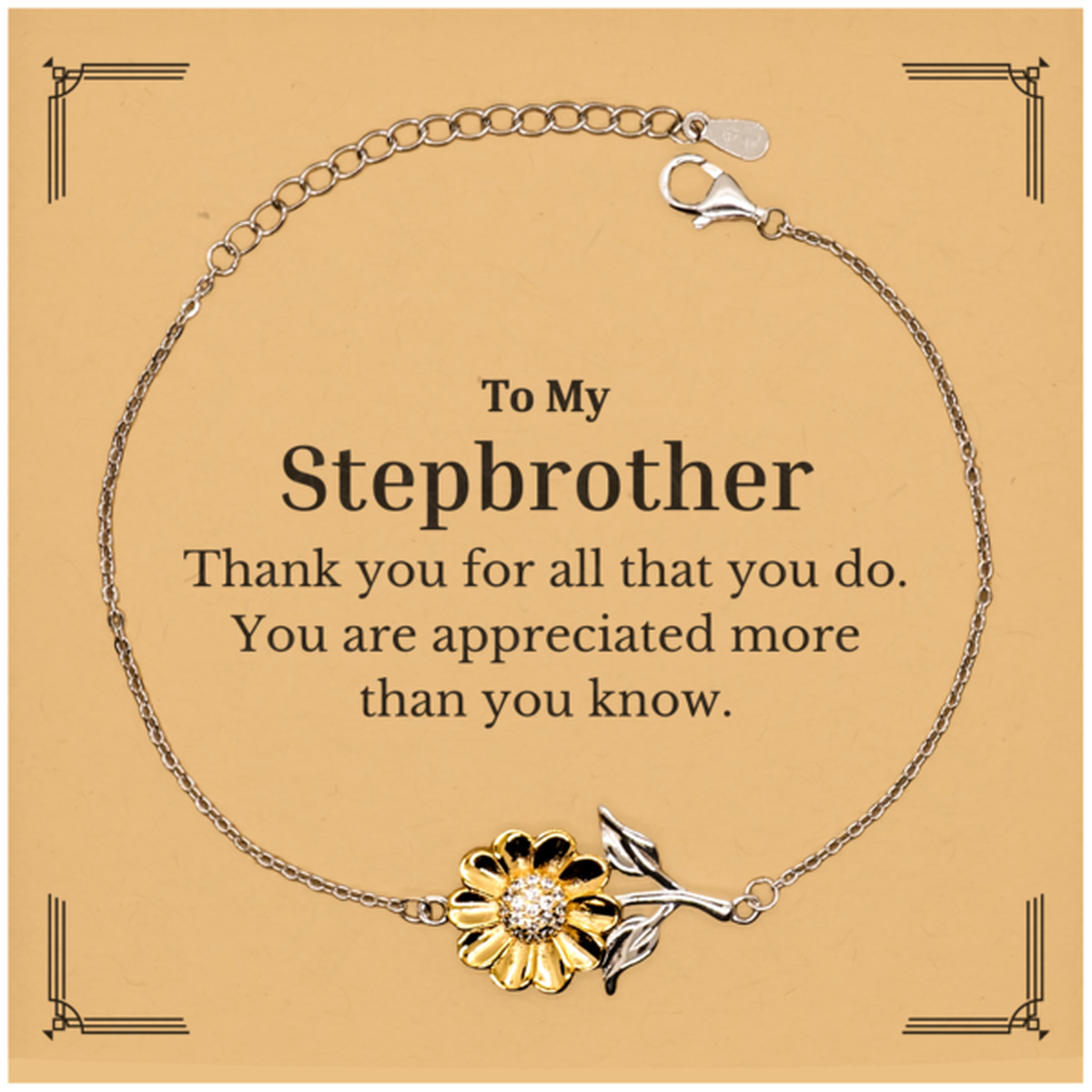 to my stepbrother thank you gifts you are appreciated more than you know appreciation sunflower bracelet for stepbrother birthday unique gifts for stepbrother