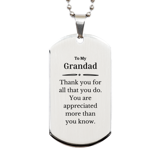 to my grandad thank you gifts you are appreciated more than you know appreciation silver dog tag for grandad birthday unique gifts for grandad