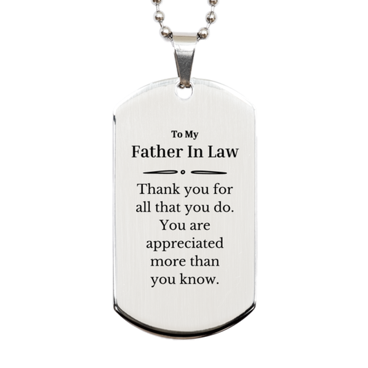 to my father in law thank you gifts you are appreciated more than you know appreciation silver dog tag for father in law birthday unique gifts for father in law