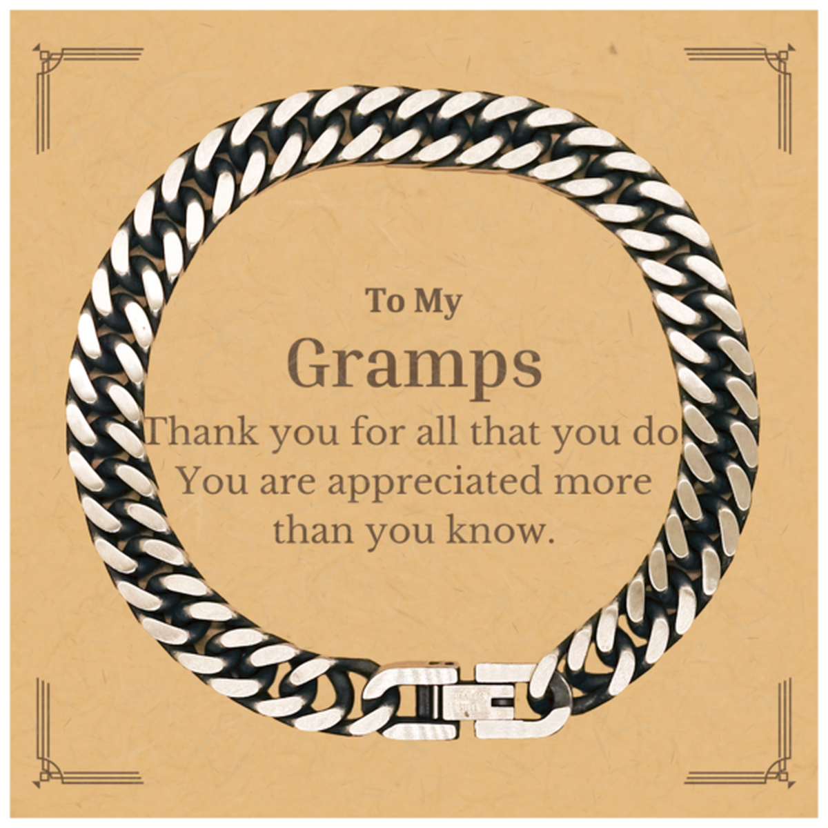 to my gramps thank you gifts you are appreciated more than you know appreciation cuban link chain bracelet for gramps birthday unique gifts for gramps