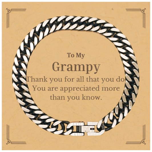 to my grampy thank you gifts you are appreciated more than you know appreciation cuban link chain bracelet for grampy birthday unique gifts for grampy