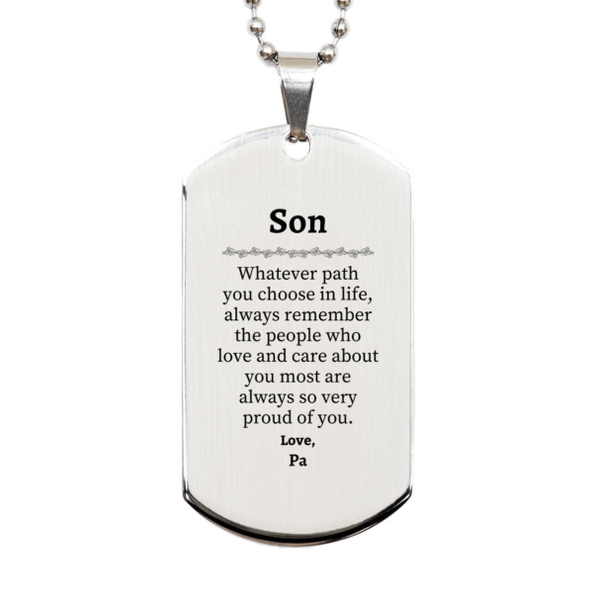 son silver dog tag always so very proud of you inspirational son birthday supporting gifts from pa
