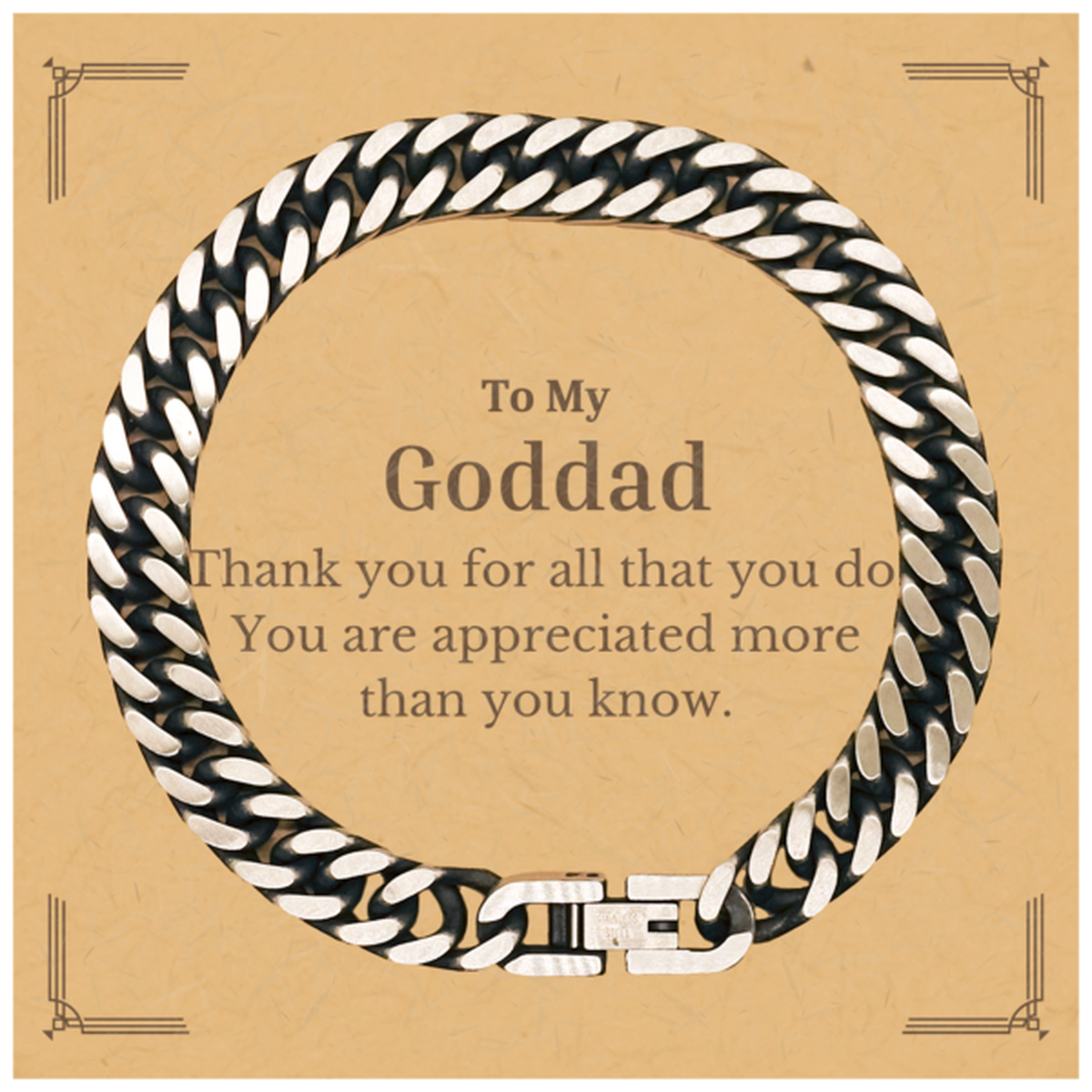 to my goddad thank you gifts you are appreciated more than you know appreciation cuban link chain bracelet for goddad birthday unique gifts for goddad