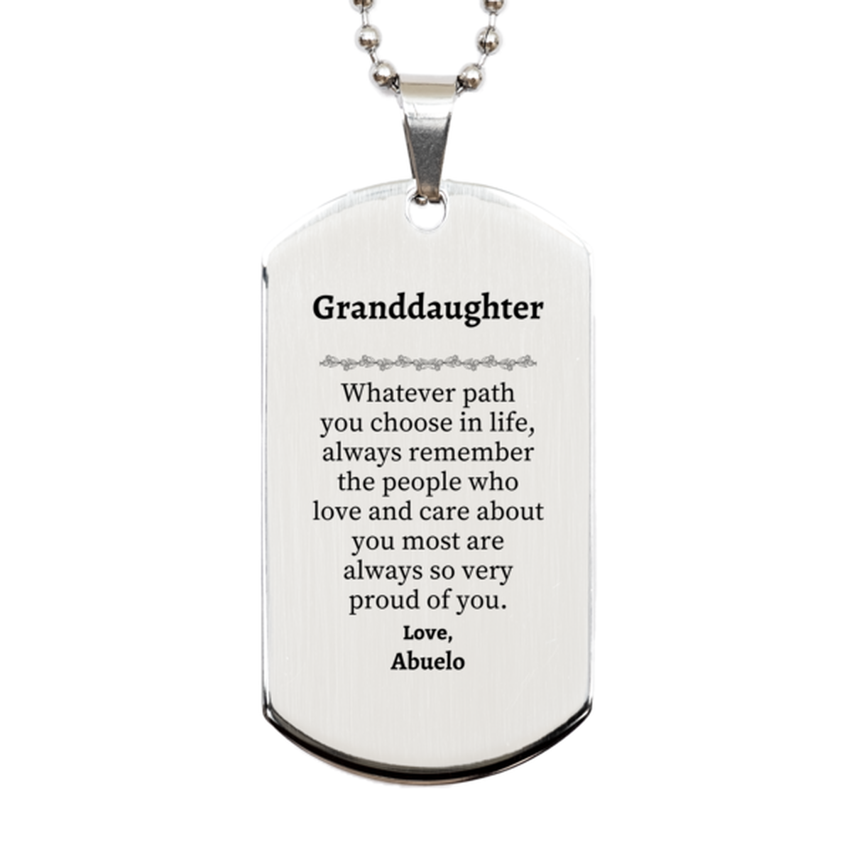 granddaughter silver dog tag always so very proud of you inspirational granddaughter birthday supporting gifts from abuelo