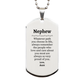 nephew silver dog tag always so very proud of you inspirational nephew birthday supporting gifts from aunt